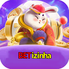 betizinha